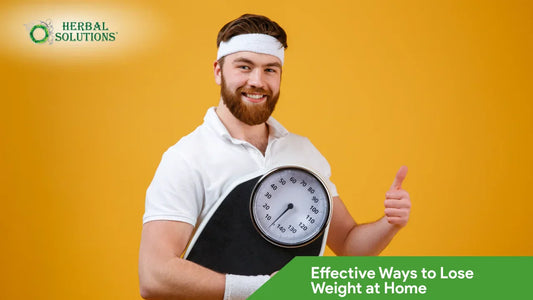 How to Loss Weight Fast at Home - 10 Proven Ways to Loss Weight Naturally
