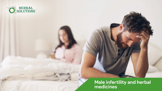 Natural Treatment for Male Infertility: Proven Herbal Medicine Solutions