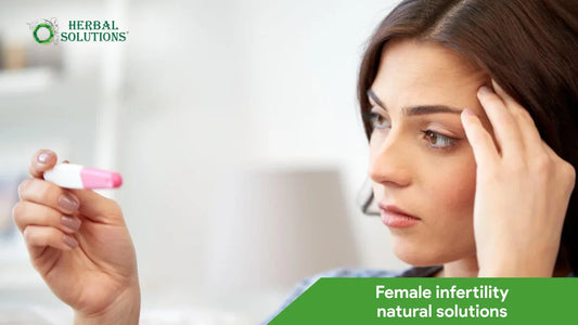 Natural Solutions for Female Infertility: A Complete 2025 Guide